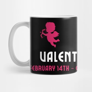 Valentine's Day February 14th Celebration of Love Mug